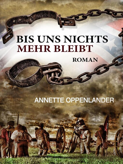 Title details for Bis uns nichts mehr bleibt by Annette Oppenlander - Available
